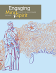 Cover of Engaging Mind & Spirit Magazine, 2023-24 Issue 1, student illustration of St. Joseph statue on campus with theme of 